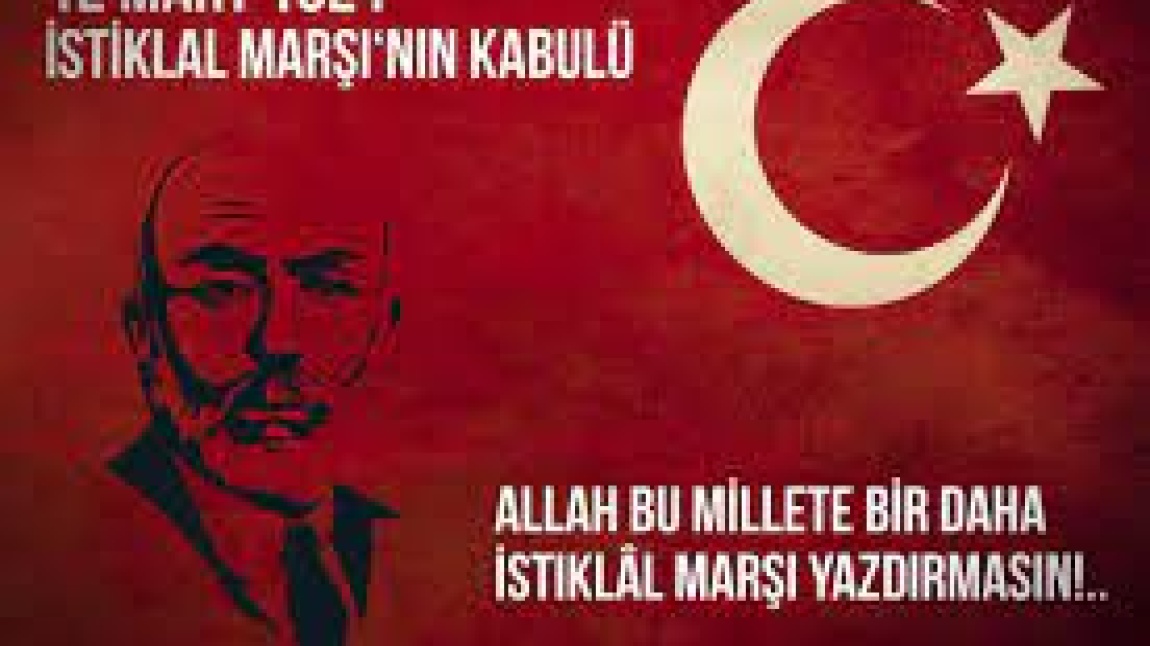12 Mart İstiklal Marşı'nın Kabülü ve Mehmet Akif Ersoy'u Anma Töreni